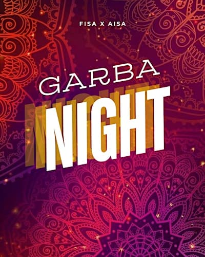 FISA x AISA Garba Night